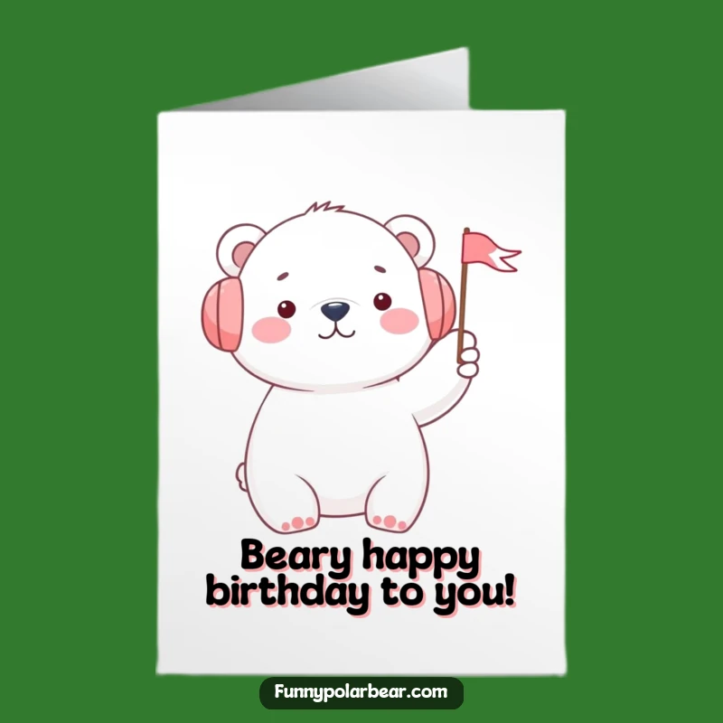 Free Printable Birthday Card: Cheerful Polar Bear Waving Flag Funny Downloadable Gift