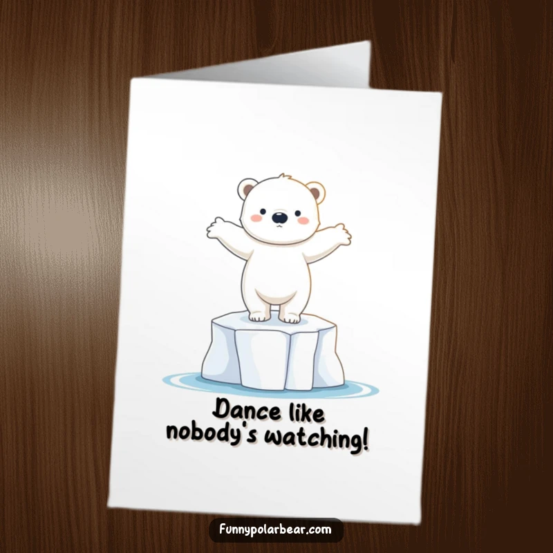 Funny Free Printable Birthday Card: Polar bear cub gracefully balancing on an ice floe, arms outstretched like a ballet dancer, full of joy.