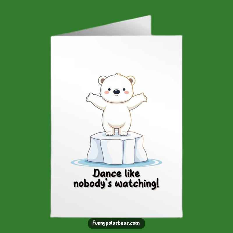 Free Printable Birthday Card: Dancing Polar Bear Cub, Funny Downloadable Gift