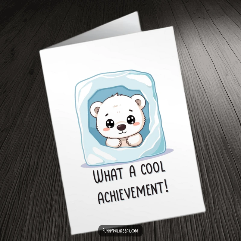 Funny Free Printable Congratulations Card: A polar bear cub with big, curious eyes peeking out from behind an ice block, full of excitement.