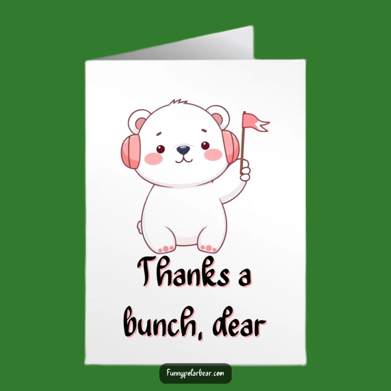 Free Printable Thank You Card: Polar Bear Waving Flag Funny Thanks Downloadable Gift