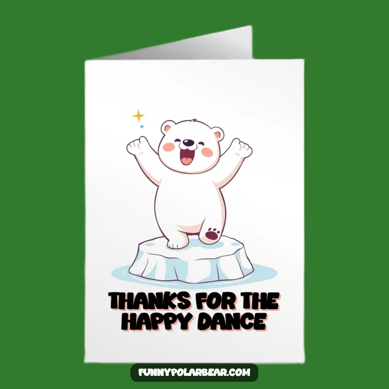 Free Printable Thank You Card: Polar Bear's Funky Dance, Humorous Downloadable